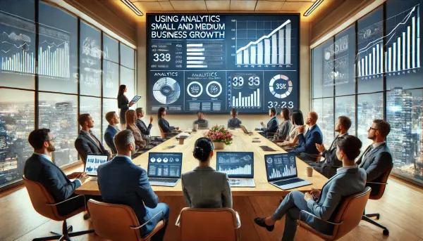 Using Analytics for Small and Medium Business Growth